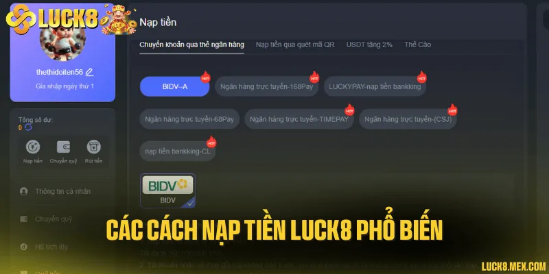 Các cách nạp tiền LUCK8 phổ biến