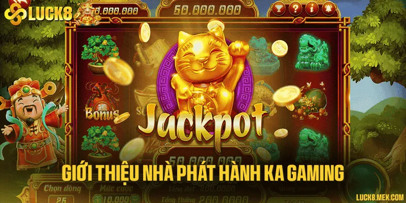 Giới thiệu nhà phát hành KA Gaming