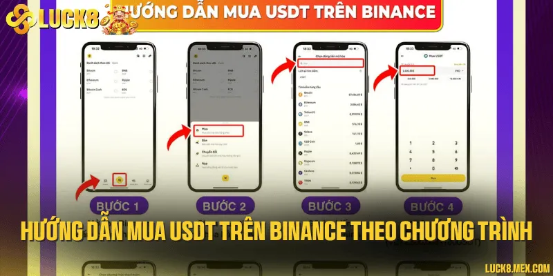 Hướng dẫn mua USDT trên Binance theo chương trình