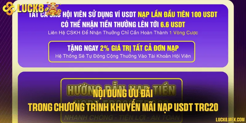 Nội dung ưu đãi trong chương trình khuyến mãi nạp USDT TRC20